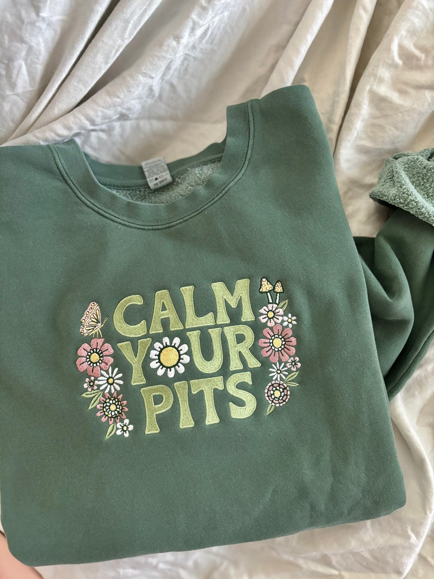 'Calm Your Pits' - Multiple Embroidered Options