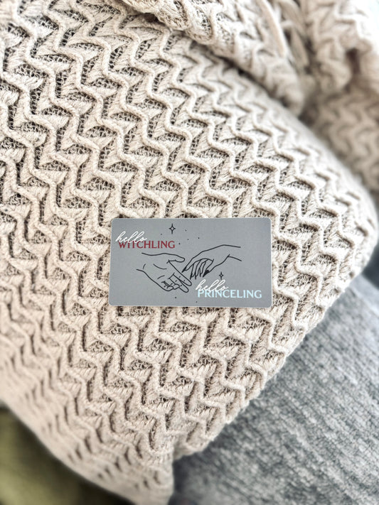 'Hello, Witchling. Hello, Princeling.' Sticker (Licensed SJM/Throne of Glass Collection)