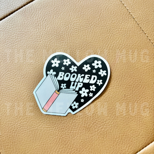 'Booked Up' 2.5 Inch Sticker