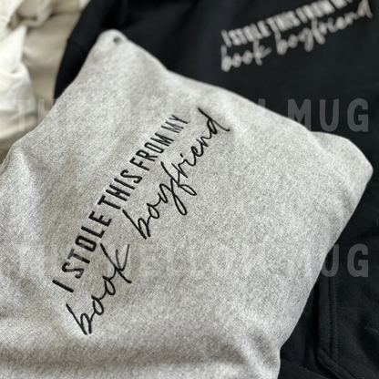 'I stole this from my book boyfriend' Embroidered Hoodie (The Mellow Mug x The Book Bar Apothecary)