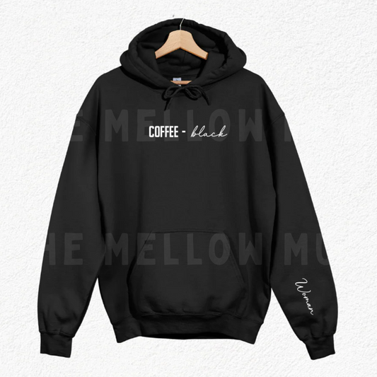 'Coffee, black.' Embroidered Hoodie (Kate Stewart's LICENSED Ravenhood® Collection)