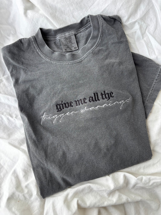 'Trigger Warnings' (Embroidered - Multiple Options)
