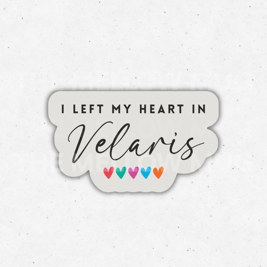 'I left my heart in Velaris' Sticker (Licensed SJM/ACOTAR Collection)