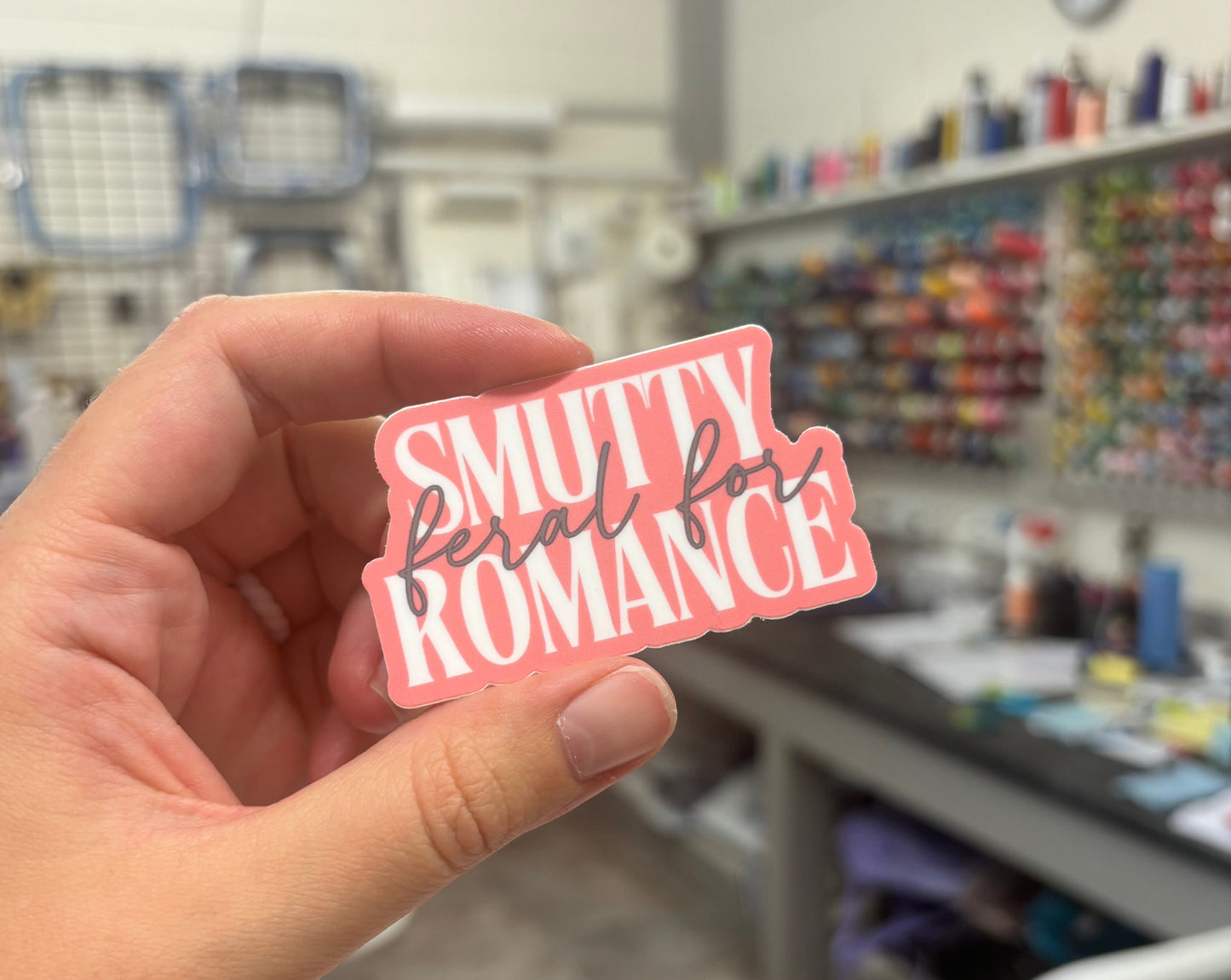 'Feral For....Smutty Romance' Sticker