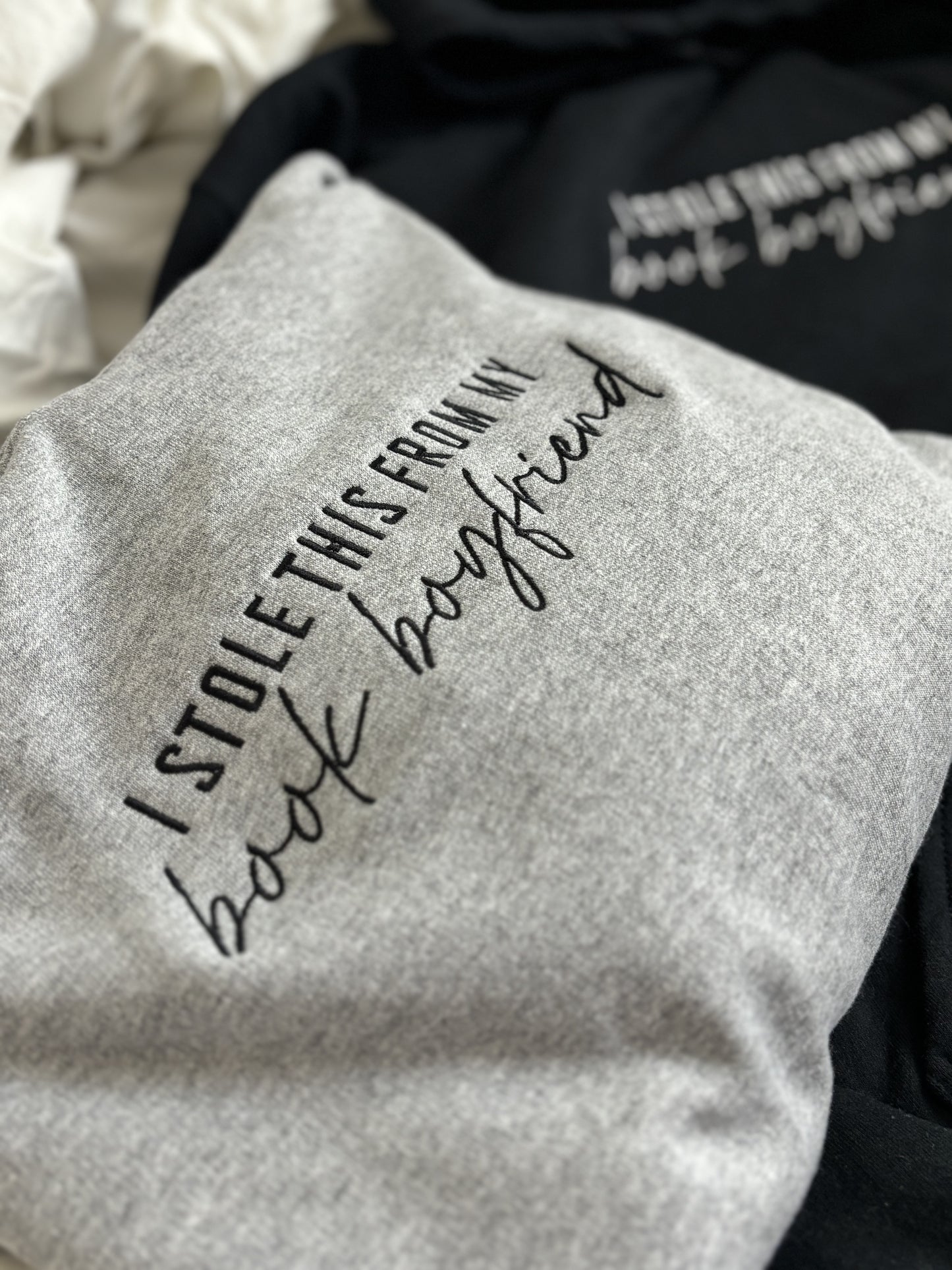 'I stole this from my book boyfriend' Embroidered Hoodie