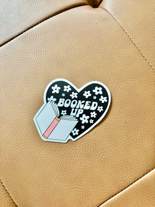 'Booked Up' 2.5 Inch Sticker