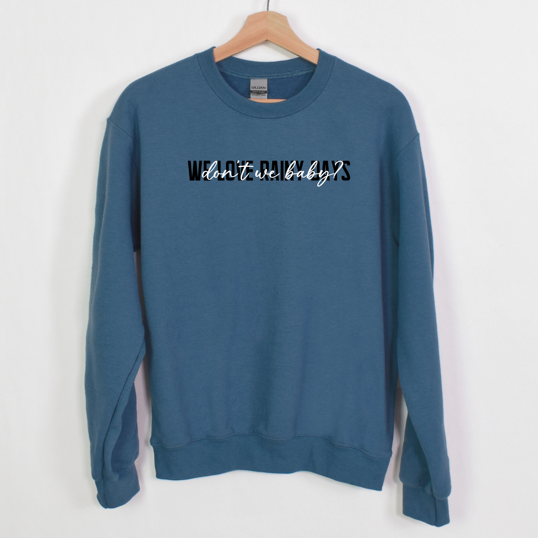 'We Love Rainy Days' Embroidered Sweatshirt (Kate Stewart's LICENSED Ravenhood® Collection)