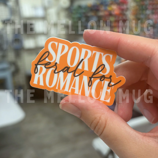 'Feral For...Sports Romance' Sticker
